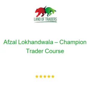 Afzal Lokhandwala – Champion Trader Course