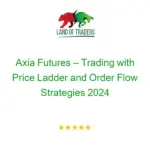 Trading with Price Ladder and Order Flow Strategies