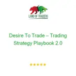 Desire To Trade – Trading Strategy Playbook 2.0