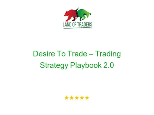 Desire To Trade – Trading Strategy Playbook 2.0