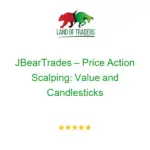 JBearTrades – Price Action Scalping: Value and Candlesticks
