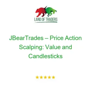 JBearTrades – Price Action Scalping: Value and Candlesticks