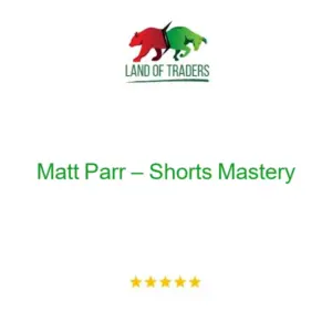 Matt Parr – Shorts Mastery