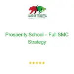 Prosperity School – Full SMC Strategy