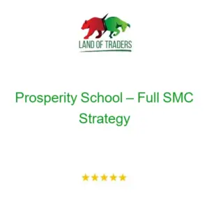 Prosperity School – Full SMC Strategy