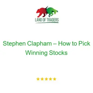 Stephen Clapham – How to Pick Winning Stocks