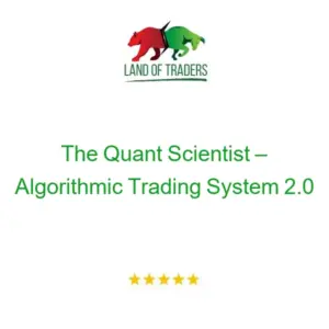 The Quant Scientist – Algorithmic Trading System 2.0