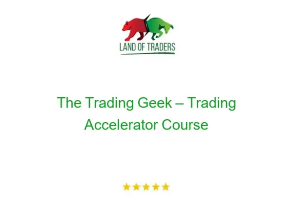 The Trading Geek – Trading Accelerator Course