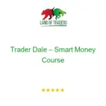 Trader Dale – Smart Money Course